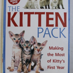 THE KITTEN PACK , MAKING THE MOST OF KITTY' S FIRST YEAR , VOL. I-II+ DVD , 2009