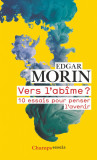 Vers l&#039;abime? | Edgar Morin