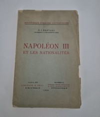 Carte veche 1934 G I Bratianu Napoleon lll et les nationalites