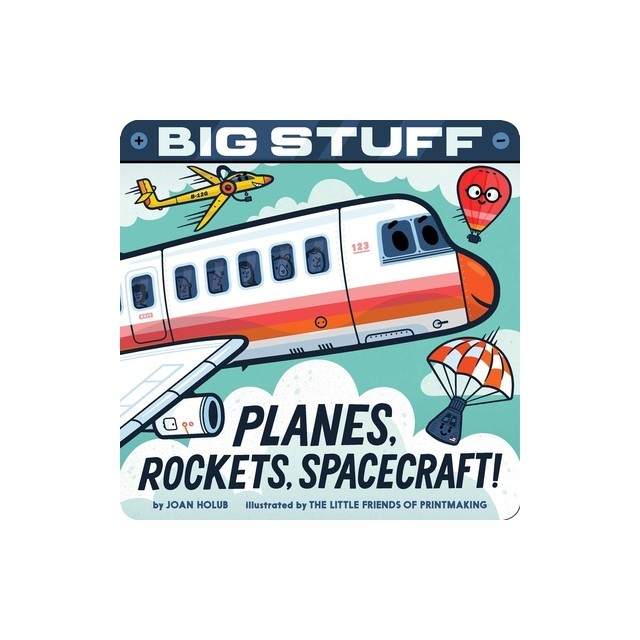Big Stuff Planes, Rockets, Spacecraft!