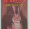 BUNNICULA , A RABBIT - TALE OF MYSTERY by DEBORAH and JAMES HOWE , illustrated by ALAIN DANIEL , 1979