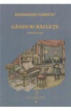 Ganduri razlete. Suita pentru pian - Diamandi Gheciu