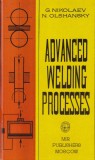 G. Nikolaev, N. Olshansky - Advanced welding processes