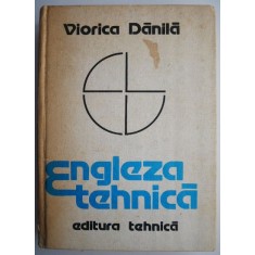 Engleza tehnica &ndash; Viorica Danila