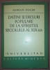 ADRIAN FOCHI - DATINI SI ERESURI POPULARE DE LA SF&Acirc;RȘITUL SECOLULUI AL XIX-LEA