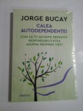 CALEA AUTODEPENDENTEI - JORGE BUCAY