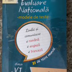 EVALUARE NATIONALA MODELE DE TESTE CLASA A VI A LIMBA SI COMUNICARE DOBRE