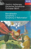 Felix Mendelssohn-Bartholdy / Vladimir Ashkenazy - Deutsches Symphonie-Orchester Berlin - Symphony 1 / Symphony 5 'Reformation', Caseta audio
