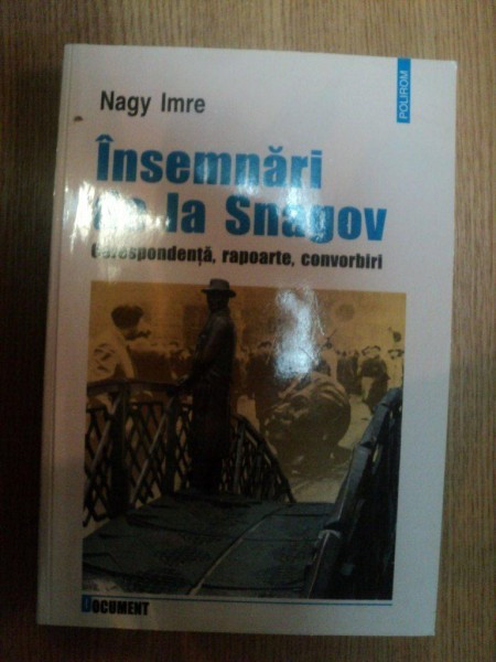 INSEMNARI DE LA SNAGOV de NAGY IMRE , 2004