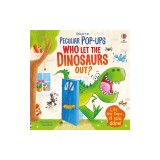 Who Let the Dinosaurs Out?