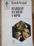 BARBAT FEMEIE COPIL-ERICH SEGAL-334983