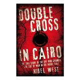 Double Cross in Cairo
