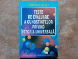 Corneliu Rades - Teste de evaluare a cunostintelor privind istoria universala, 1997