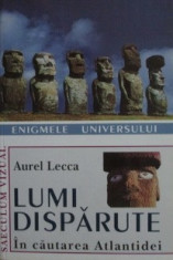 Aurel Lecca - Lumi disparute. In cautarea Atlantidei foto