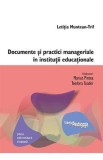 Documente si practici manageriale in institutii educationale - Letitia Muntean-Trif