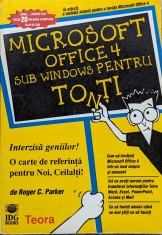 Microsoft Office 4 Sub Windows Pentru Toti - Roger C. Parker , A836