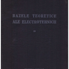 L.R. Neiman, P.L. Kalantarov - Bazele teoretice ale electrotehnicii vol.3 - 130592