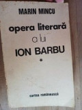 Opera literara a lui Ion Barbu- Marin Mincu