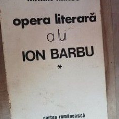 Opera literara a lui Ion Barbu- Marin Mincu