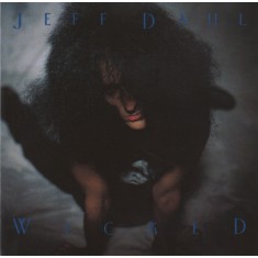 CD Jeff Dahl &ndash; Wicked (VG+)