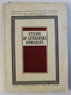 STUDII DE LITERATURA COMPARATA , redactori AL. DIMA si MIHAI NOVICOV , 1968 foto