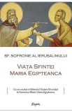 Viata Sfintei Maria Egipteanca - Sofronie al Ierusalimului