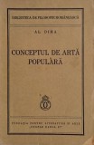 Conceptul de arta populara - Al. Dima - Carte anticariat
