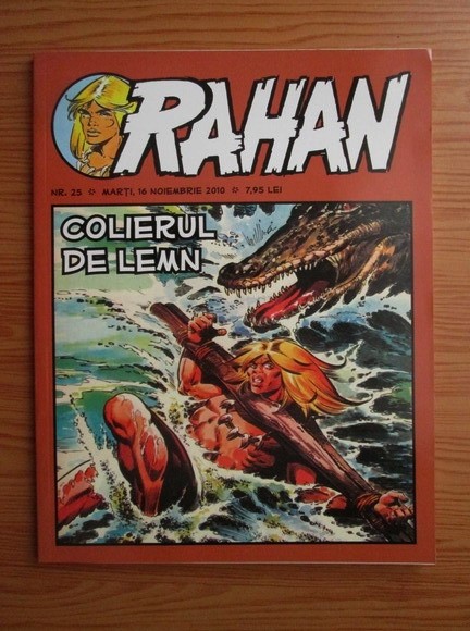 RAHAN nr. 25 / noiembrie 2010 - Colierul de lemn