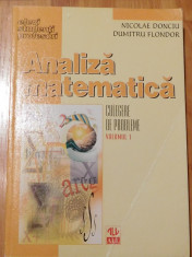 Analiza matematica. Culegere de probleme (volumul 1) de Nicolae Donciu foto