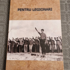 Pentru legionari Corneliu Zelea Codreanu