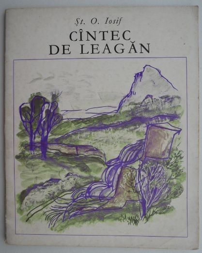 Cantec de leagan &ndash; St. O. Iosif