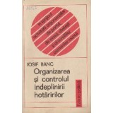 Organizarea si Controlul Indeplinirii Hotaririlor