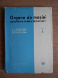 L. Saveanu, S. Lipschutz, Gh. Buzdugan - Organe de masini. Indrumator pentru proiectanti ( vol. I )