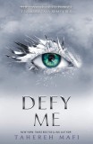 Defy Me | Tahereh Mafi, Egmont UK Ltd