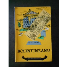 ION ROMAN - BOLINTINEANU