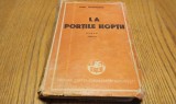 LA PORTILE NOPTII - Ionel Teodoreanu - Editura Cartea Romaneasca, 1947, 247 p.