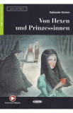 Von Hexen und Prinzessinnen - Gebruder Grimm