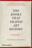 The Books that Shaped Art History | Richard Shone, John-Paul Stonard