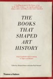 The Books that Shaped Art History | Richard Shone, John-Paul Stonard