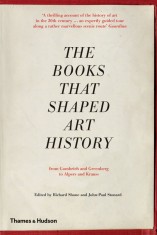 The Books that Shaped Art History | Richard Shone, John-Paul Stonard