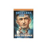Shoeless Joe &amp; Me