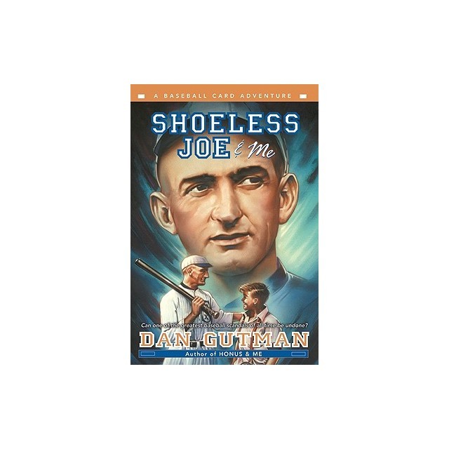 Shoeless Joe &amp; Me