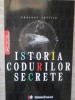 Istoria Codurilor Secrete - Laurent Joffrin, Litera, 2010, Istorie, Carte, Romana