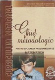 Ghid metodologic pentru aplicarea programelor de matematica. Primar, gimnaziu