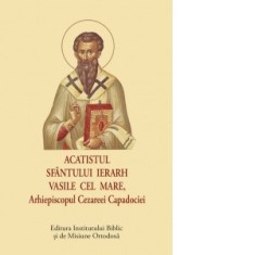 Acatistul Sfantului Ierarh Vasile cel Mare (format mic) - Aprobarea Sfantului Sinod