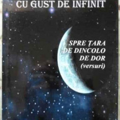 CU GUST DE INFINIT. SPRE TARA DE DINCOLO VERSURI-ELENA ANGHELUTA BUZATU