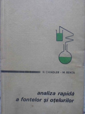ANALIZA RAPIDA A FONTELOR SI OTELURILOR-N. CHINDLER, M. BENTA-231183 foto