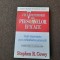 CELE 7 DEPRINDERI ALE PERSOANELOR EFICACE - STEPHEN R. COVEY 26/0