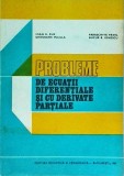 Ioan A. Rus - Probleme de ecuatii diferentiale si cu derivate partiale