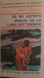 Sa nu astepti minuni de la luna septembrie Sorin Holban 1991